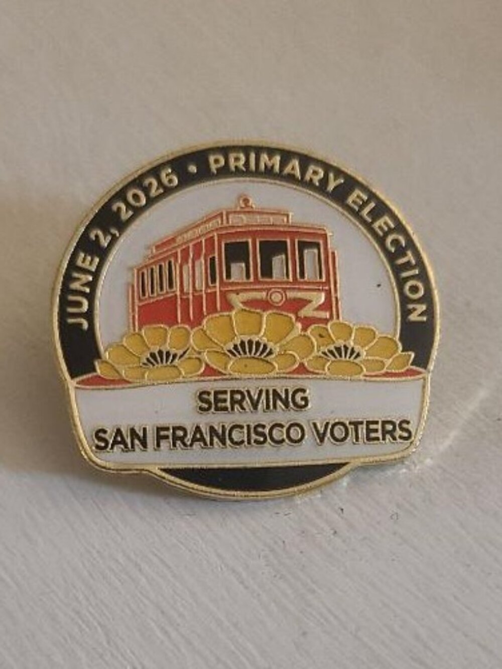 San Francisco Primary Election Poll Worker Lapel Pin - June 2, 2026 Cable Car